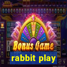 rabbit play